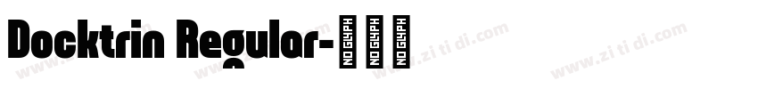 Docktrin Regular字体转换
